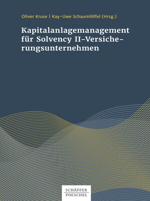 cover image of Kapitalanlagenmanagement für Solvency-II-Versicherungsunternehmen